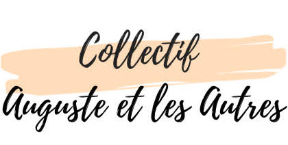 Collectif Auguste Et Les Autres